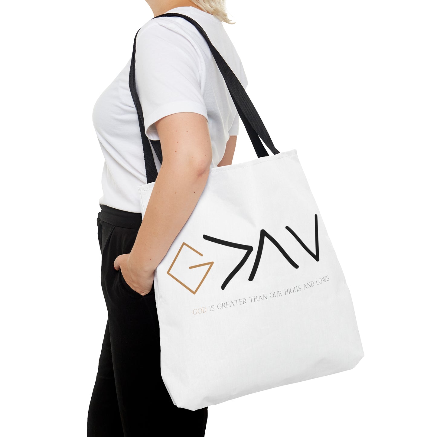 God is greater than our highs and lows ~Tote Bag (AOP)