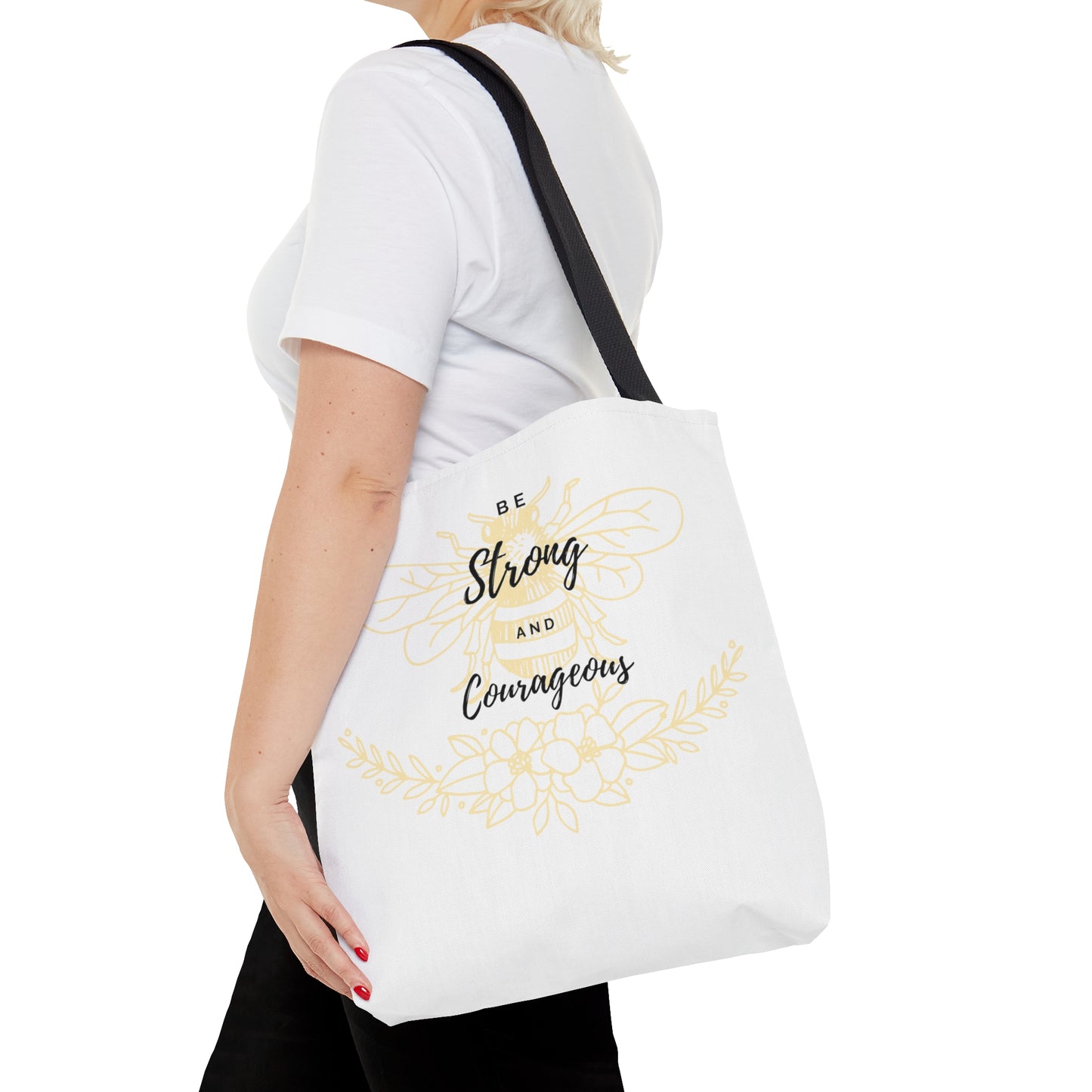 Be strong and courageous ~Tote Bag (AOP)